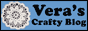 Vera's Crafty Blog